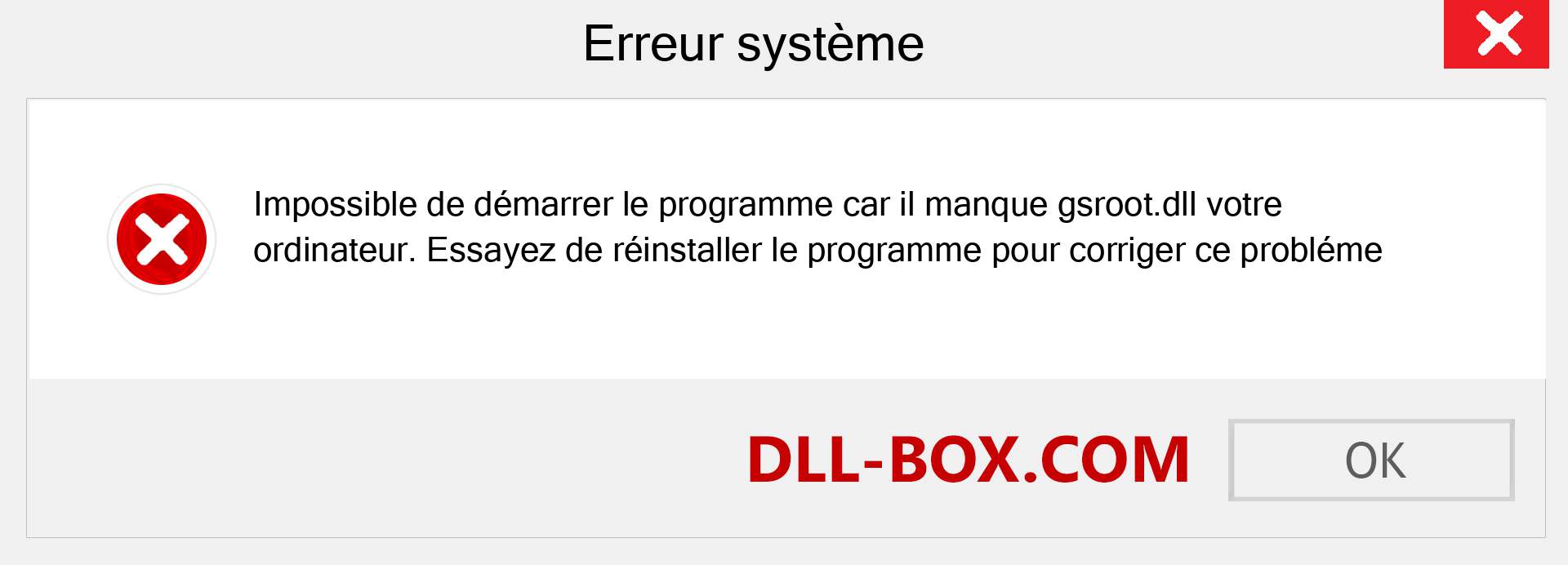 Le fichier gsroot.dll est manquant ?. Télécharger pour Windows 7, 8, 10 - Correction de l'erreur manquante gsroot dll sur Windows, photos, images