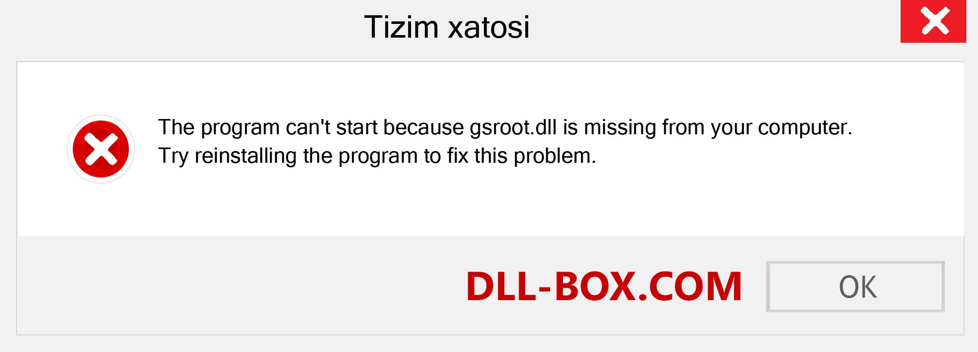 gsroot.dll fayli yo'qolganmi?. Windows 7, 8, 10 uchun yuklab olish - Windowsda gsroot dll etishmayotgan xatoni tuzating, rasmlar, rasmlar